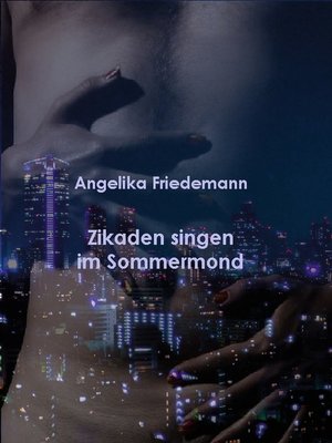 cover image of Zikaden singen im Sommermond
